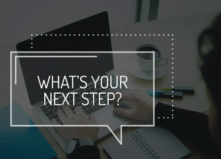 Your Best Next Move: What's Your Next Step